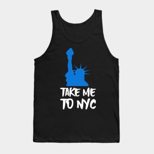 take me to nyc Tank Top